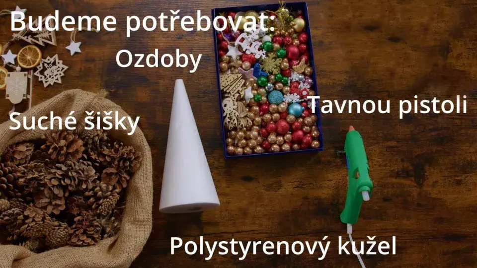 Návod na výrobu stromku ze šišek