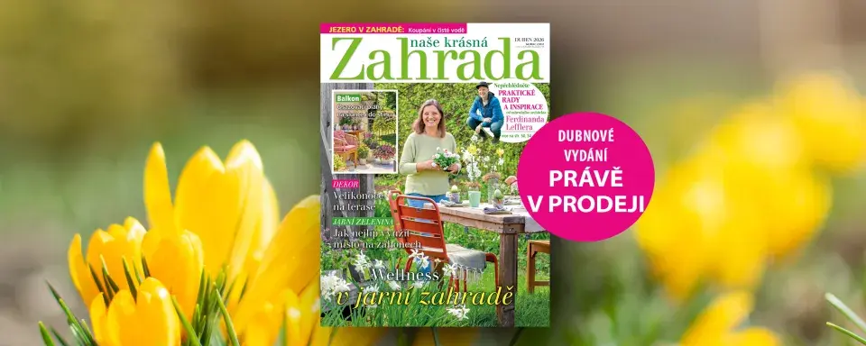 Naše krásná zahrada duben 2026