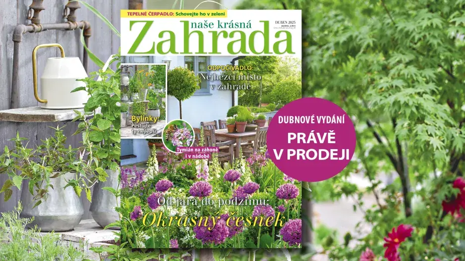 Naše krásná zahrada duben 2025