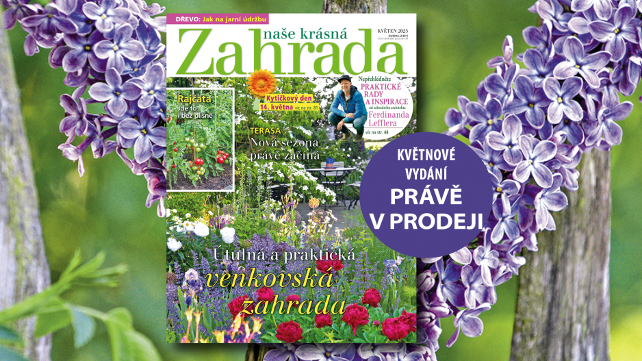 Naše krásná zahrada květen 2025