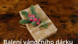 Zabalte vánoční dárky vkusně a jako profesionálové